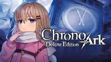 超时空方舟（中文）Chrono Ark Deluxe Edi封面