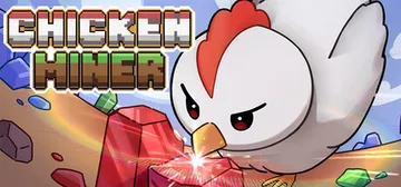 小鸡矿工 Build.25220135（Chicken Mi封面
