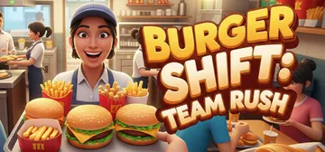 汉堡轮班：团队冲刺 Build.25290915（Burge封面
