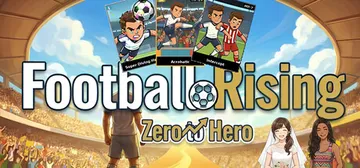 足球崛起：从零到英雄 v1.62（Football Risi封面