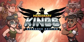 佣兵之王：重制版|Mercenary Kings: Relo封面