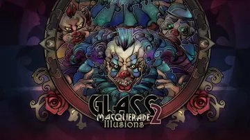 玻璃假面舞会2：幻觉|Glass Masquerade 2:封面