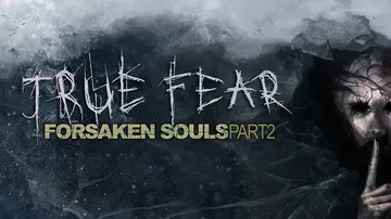 真实恐惧：被遗弃的灵魂第二部分|True Fear: For封面
