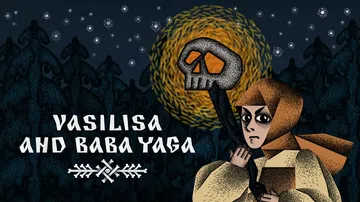 华西丽莎和巴巴亚加|Vasilisa and Baba Ya封面