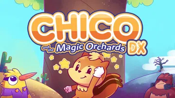 奇珂和魔法果园DX|Chico and the Magic 封面