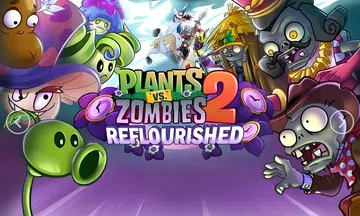 [移植游戏]植物大战僵尸2：返茂版|Plants vs. Z封面