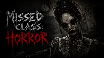 遗失课堂：惊悚|Missed Class: Horror封面