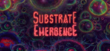 基质：涌现 Build.25686321（Substrate封面