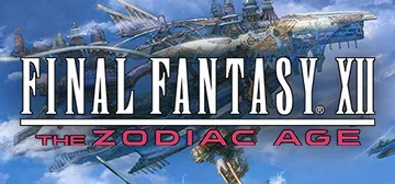 最终幻想12：黄道年代 v1.0.4重置版 送修改器+原声3首BGM+21级存档（Final Fantasy XII The Zodiac Age）免安装中文版封面