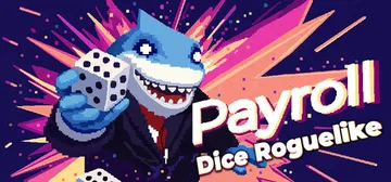 还债骰子 Build.25646743（Payroll Di封面
