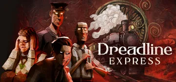 恐惧列车 Build.25988552（Dreadline 封面