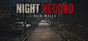 夜间记录：一墙之隔 Build.26164439（Night封面